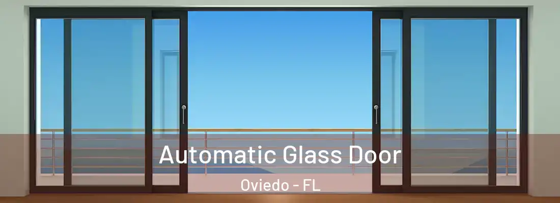 Automatic Glass Door Oviedo - FL