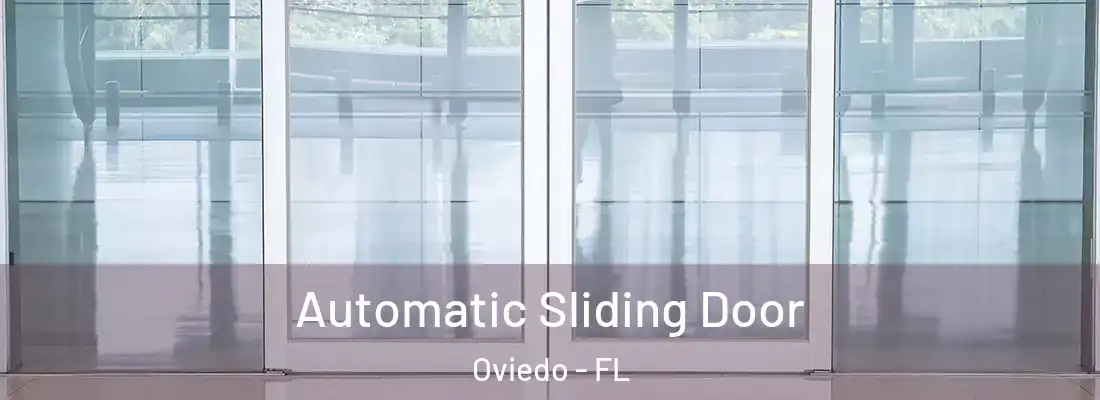  Automatic Sliding Door Oviedo - FL