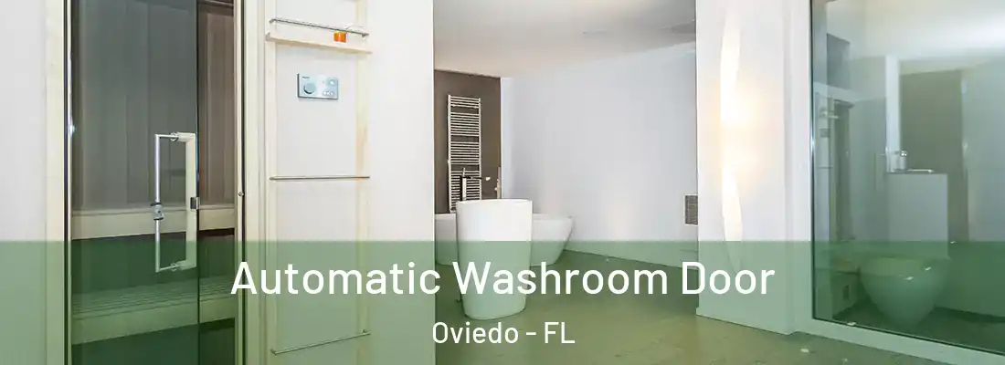 Automatic Washroom Door Oviedo - FL