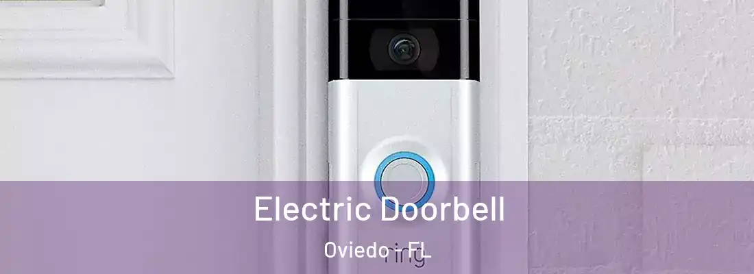 Electric Doorbell Oviedo - FL
