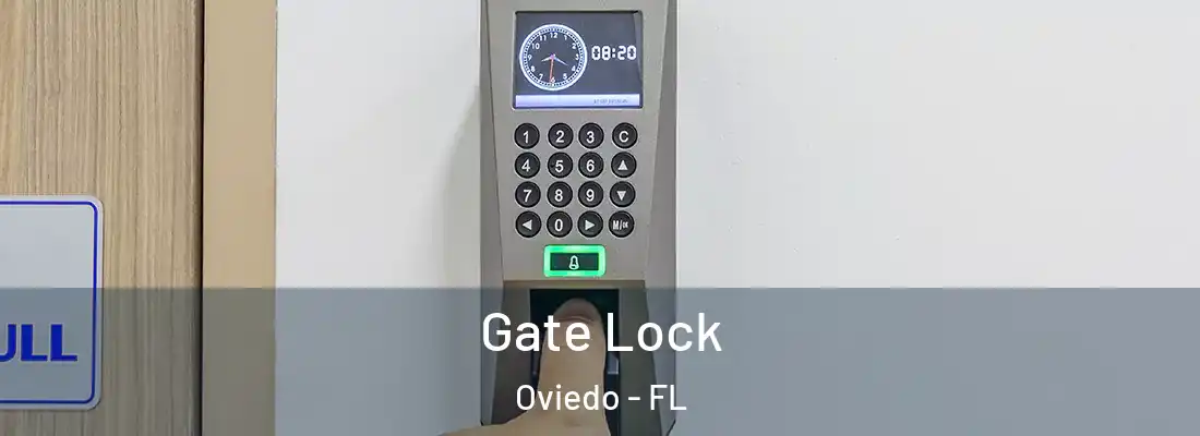 Gate Lock Oviedo - FL