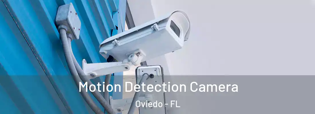 Motion Detection Camera Oviedo - FL