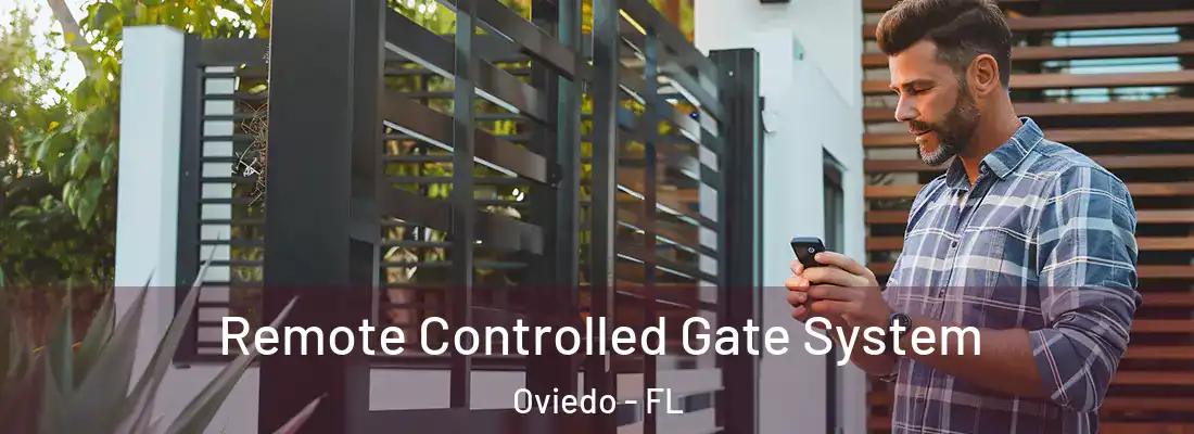 Remote Controlled Gate System Oviedo - FL