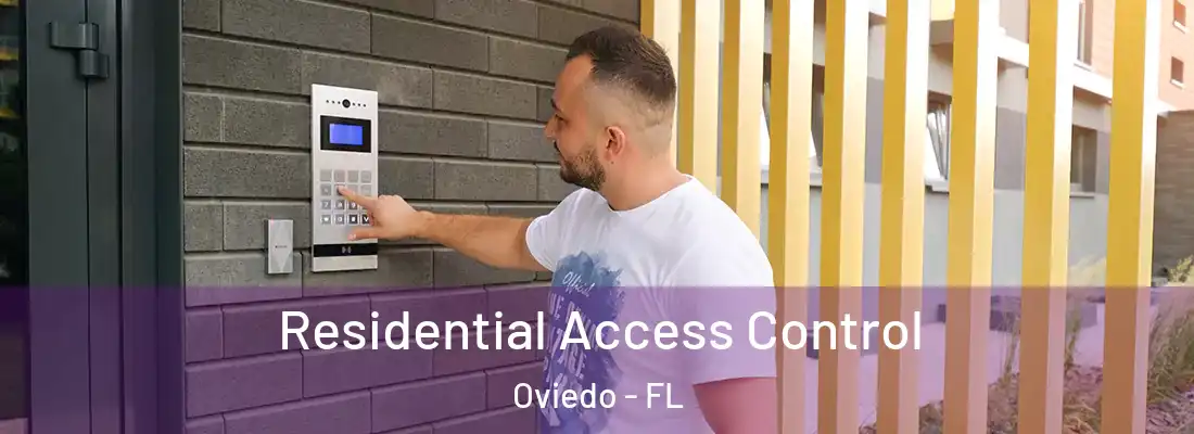 Residential Access Control Oviedo - FL