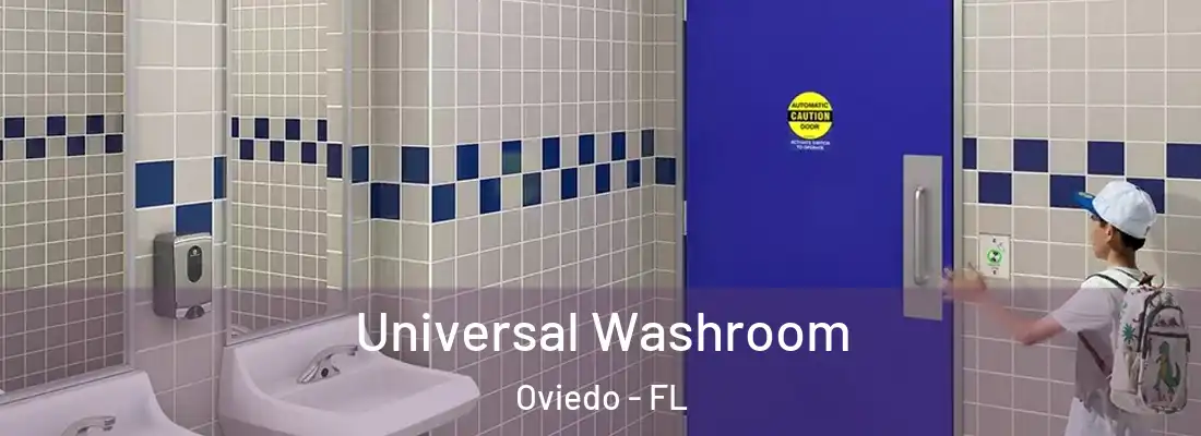  Universal Washroom Oviedo - FL