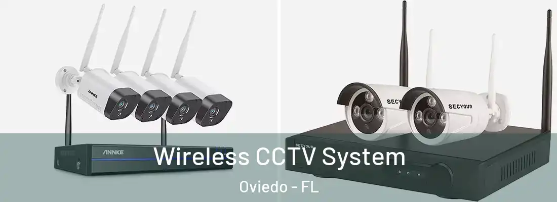 Wireless CCTV System Oviedo - FL
